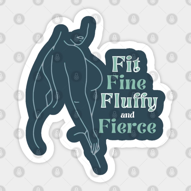 Fit, Fine, Fluffy and Fierce, Melanin Queen Sticker by MzM2U